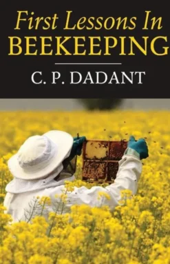 First Lessons in Beekeeping