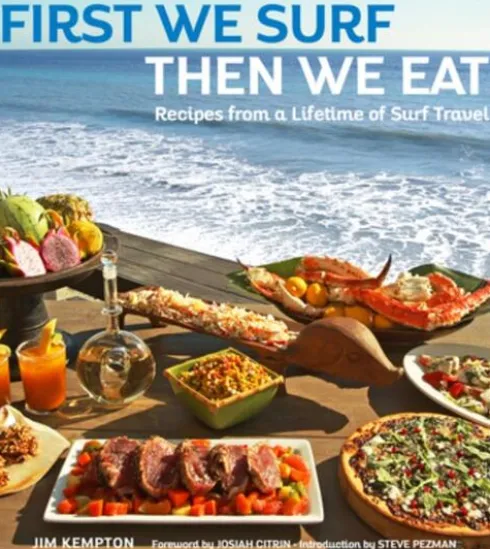 First We Surf, Then We Eat