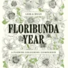 Floribunda Year