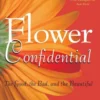 Flower Confidential