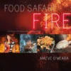Food Safari Fire