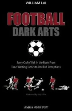 Football Dark Arts: