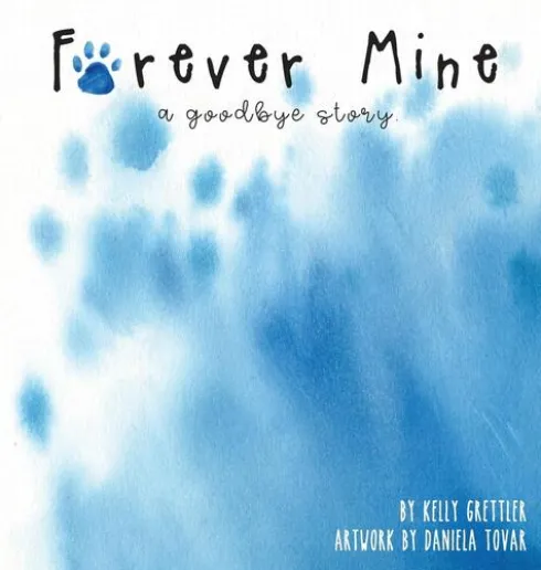 Forever Mine (a goodbye story)