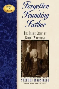 Forgotten Founding Father