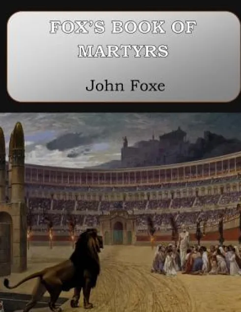 Fox's Book of Martyrs