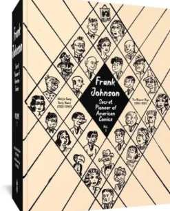 Frank Johnson, Secret Pioneer of American Comics Vol. 1