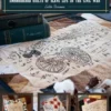 Freedom Gone: Embroidered Quilts of Slave Life in the Civil War