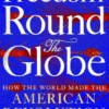 Freedom Round the Globe