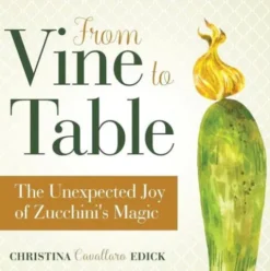 From Vine to Table