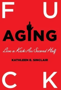 Fuck Aging