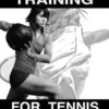Functional Training For Tennis