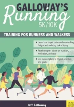 Galloway`s 5K/10K Running (4th edition)