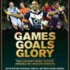 Games Goals Glory