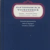 Gastronomisch woordenboek Frans-Nederlands Nederlands-Frans
