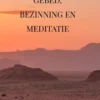 Gebed, Bezinning en Meditatie