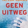 Geen uitweg