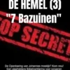 GEHEIMEN UIT DE HEMEL ( deel 3 )