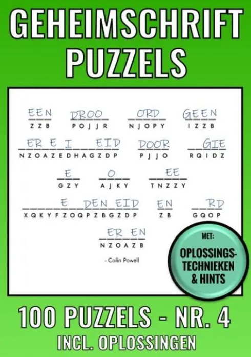 Geheimschrift Puzzelboek NR. 4 - 100 Puzzels - Incl. Uitleg, Tips en Oplossingen