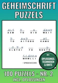 Geheimschrift Puzzelboek Nr. 2 - 100 Puzzels - Incl. Uitleg, Tips en Oplossingen