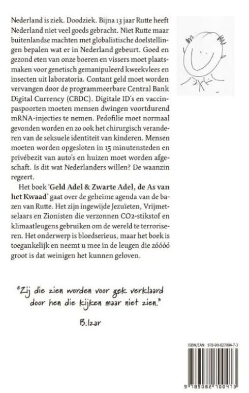 Geld Adel & Zwarte Adel - De As van het Kwaad