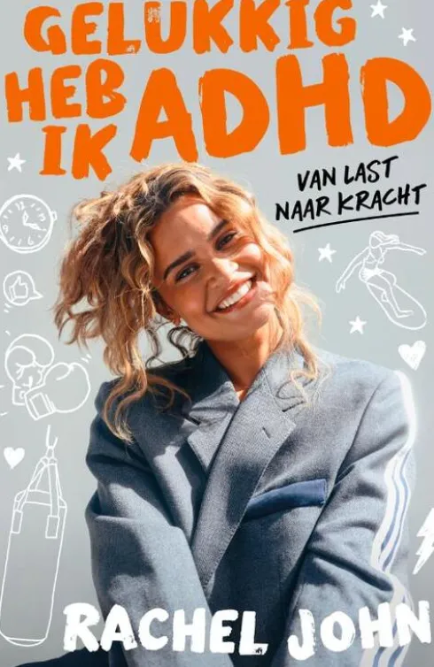 Gelukkig heb ik ADHD