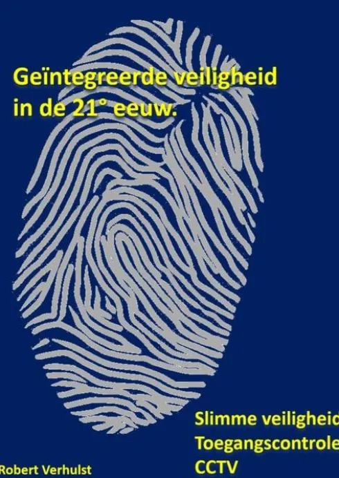 Geïntegreerde veiligheid in de 21° eeuw.