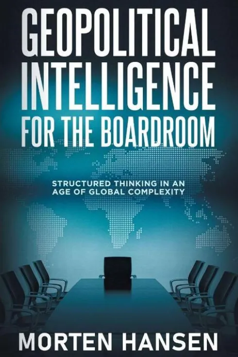 Geopolitical Intelligence for the Boardroom