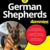 German Shepherds For Dummies