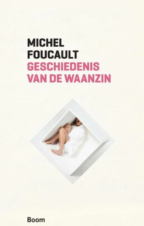 Geschiedenis van de waanzin in de zeventiende en achttiende eeuw