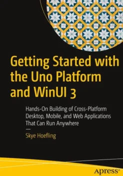 Getting Started with the Uno Platform and WinUI 3