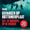 Gevangen op Rottumerplaat