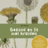 Gezond en fit met kruiden