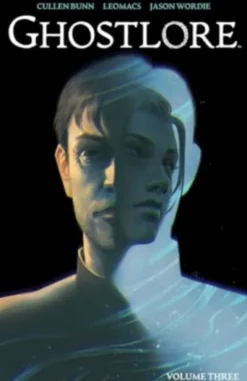 Ghostlore Vol. 3 SC