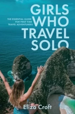 Girls Who Travel Solo