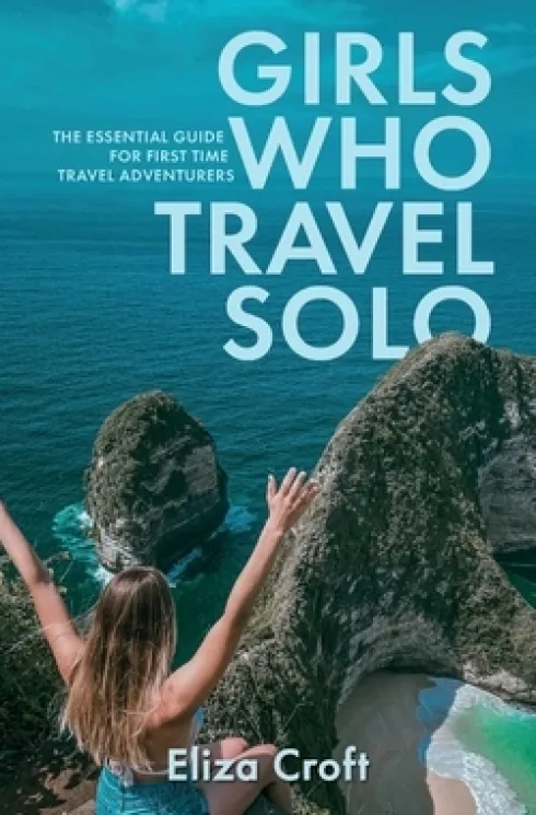 Girls Who Travel Solo
