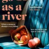Go as a River