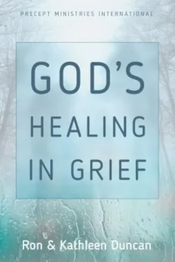 God's Healing in Grief (Revised Edition)