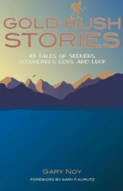 Gold Rush Stories