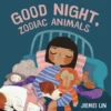 Good Night, Zodiac Animals