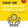 Grip op informatiebeveiliging