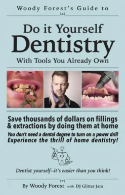 Guide to Home Dentistry