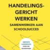 Handelingsgericht werken