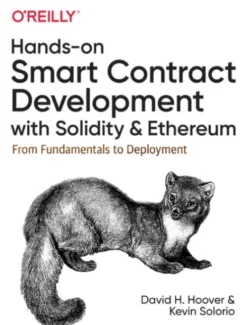 Hands-On Smart Contract Development with Solidity and Ethereum