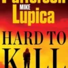 Hard to Kill: A Jane Smith Thriller