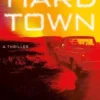 Hard Town