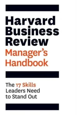 Harvard Business Review Manager's Handbook