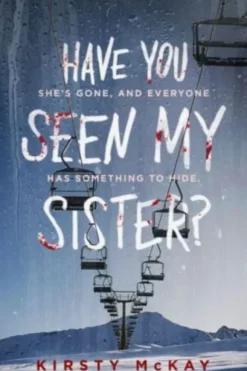 Have You Seen My Sister