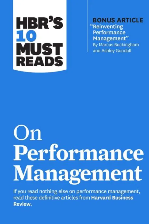HBR's 10 Must Reads on Performance Management