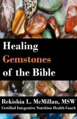 Healing Gemstones of the Bible