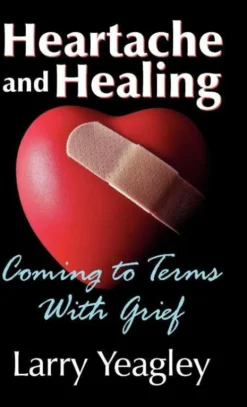 Heartache and Healing